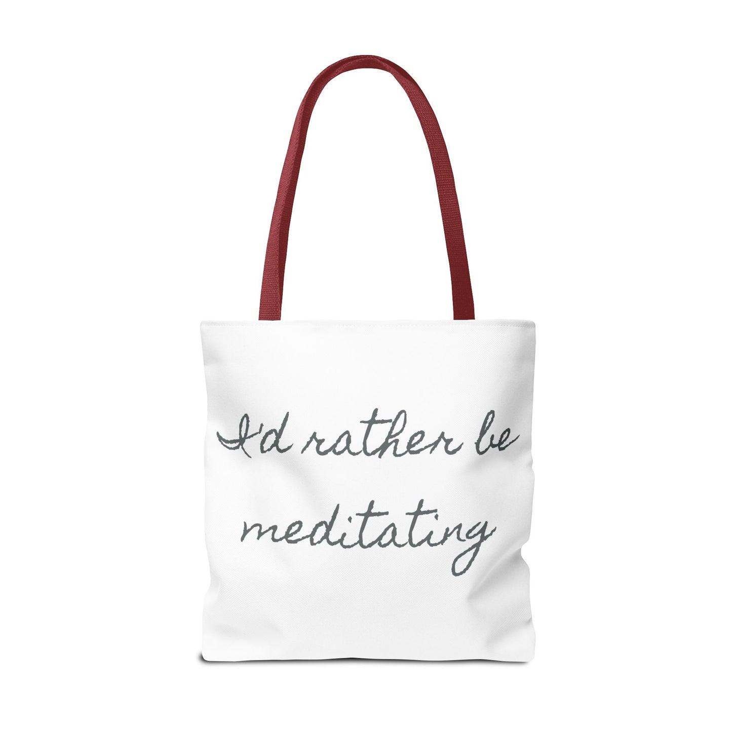 Meditation Tote Bag - I'd Rather Be Meditating