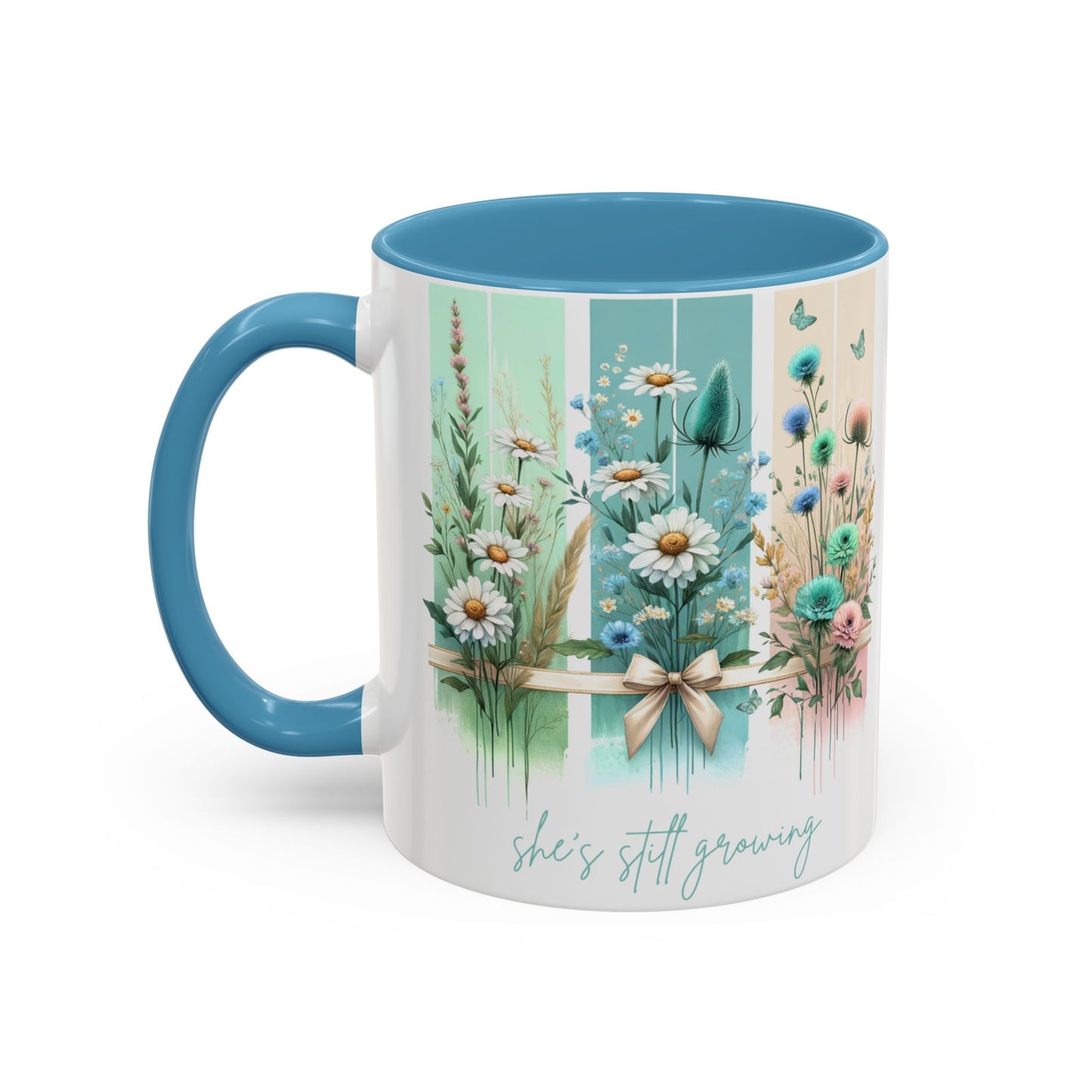 She’s Still Growing Mug | Floral Watercolor Inspirational Coffee Cup