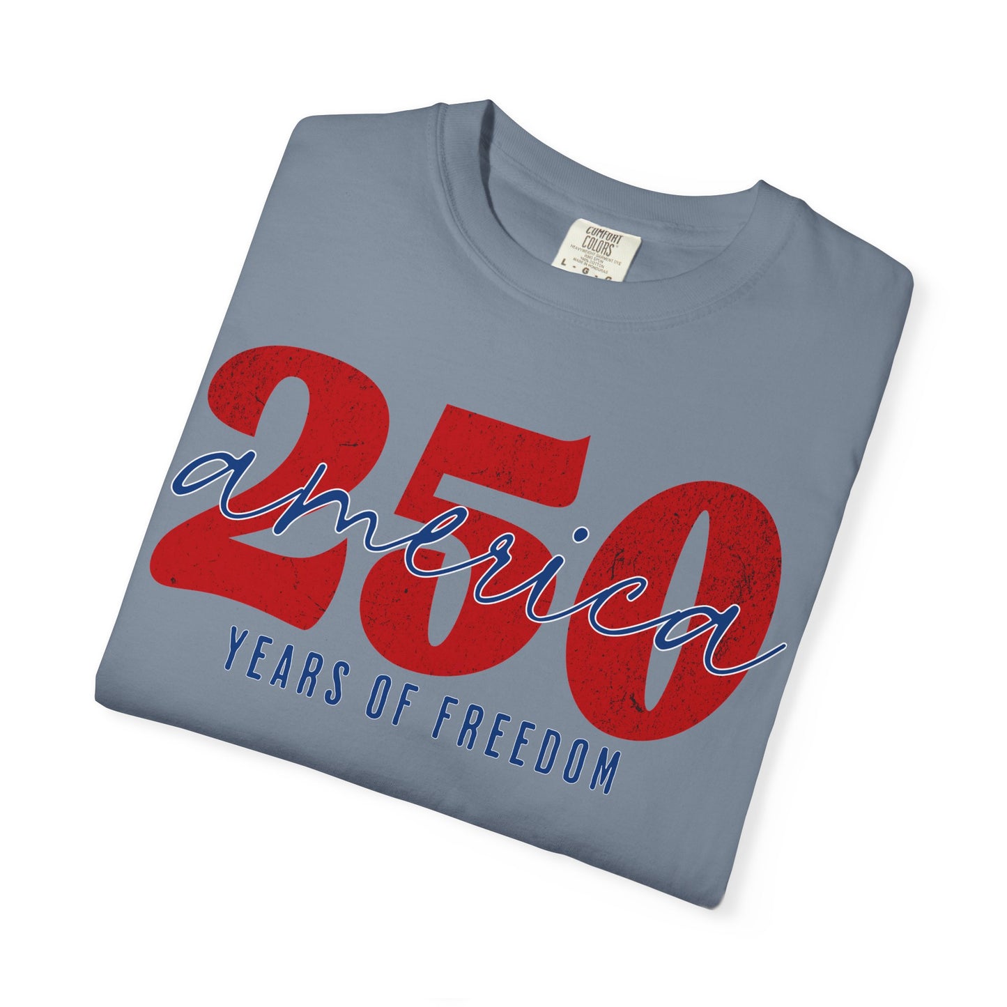America Celebrates 250 Years of Freedom 4th of July Patriotic T-shirt