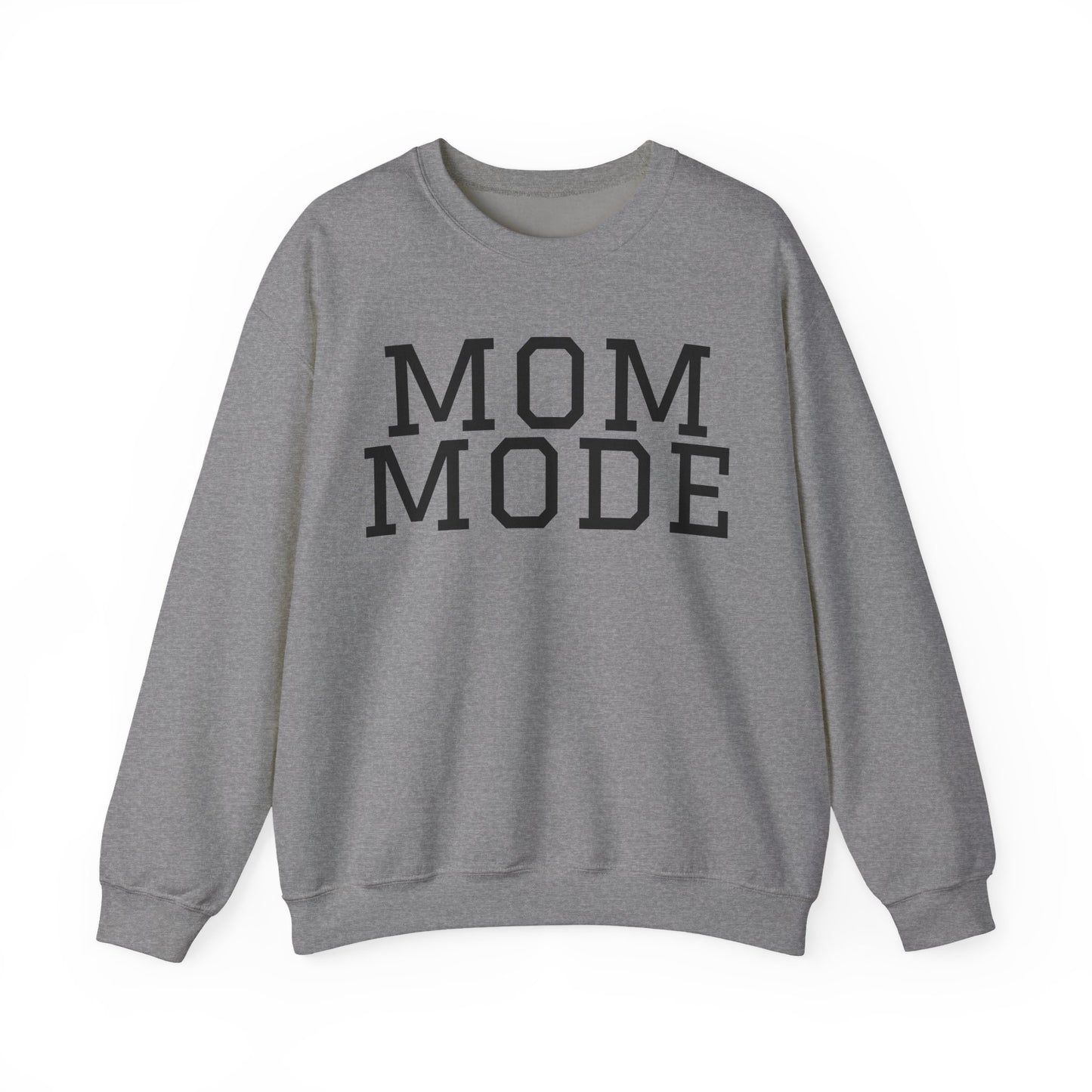 Mom Mode Sweatshirt