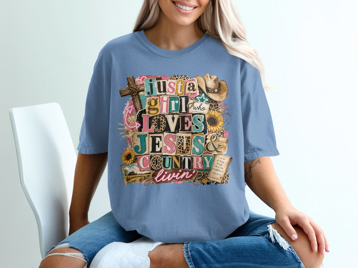 Just a girl who loves Jesus & country livin' graphic t-shirt.
