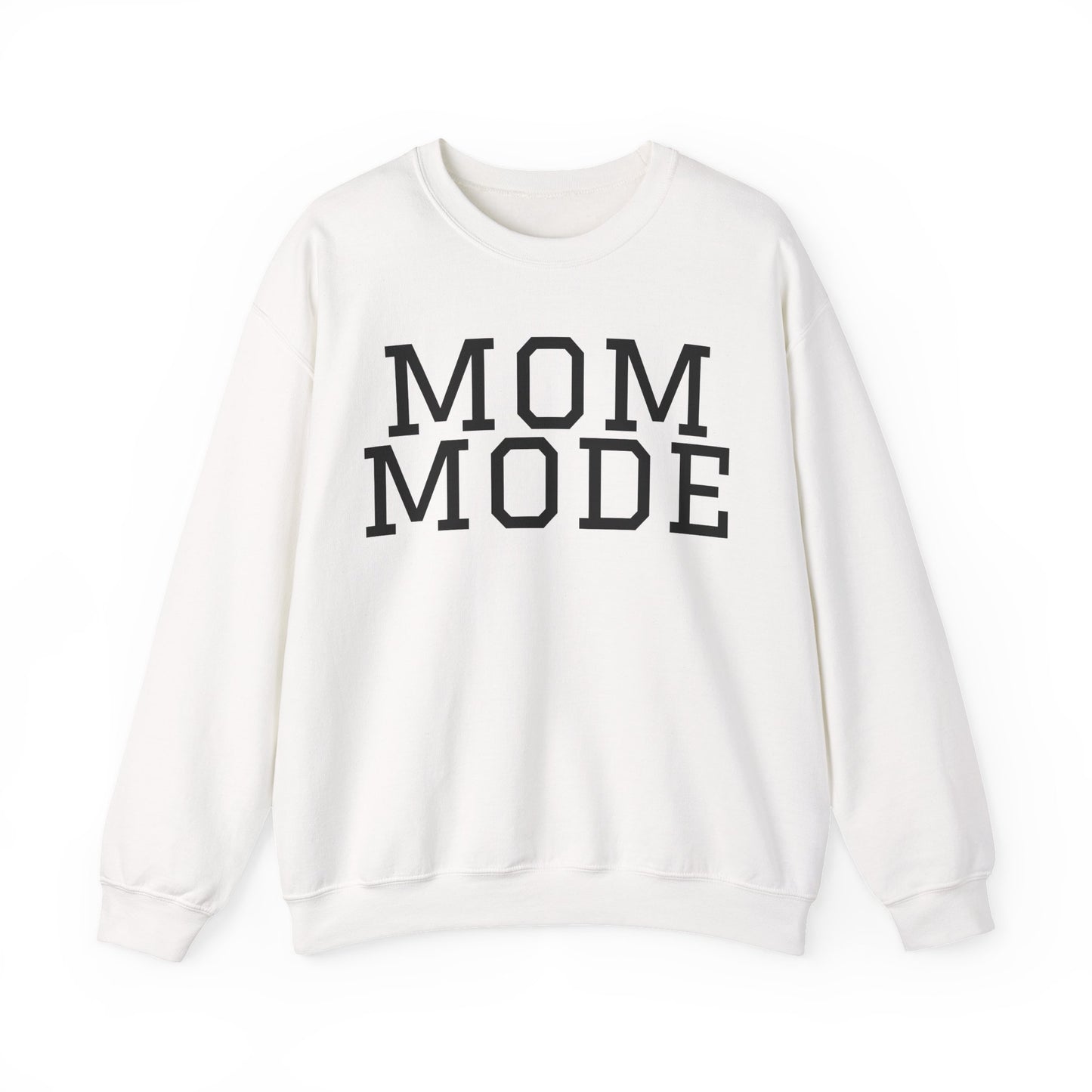 Mom Mode Sweatshirt