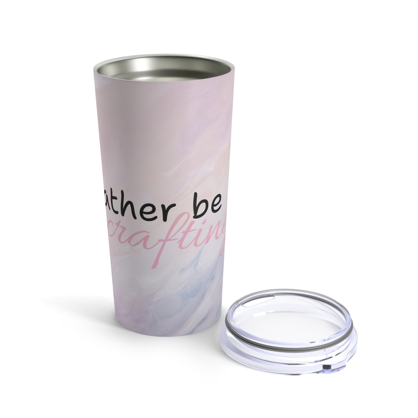 I'd Rather Be Crafting Tumbler 20oz