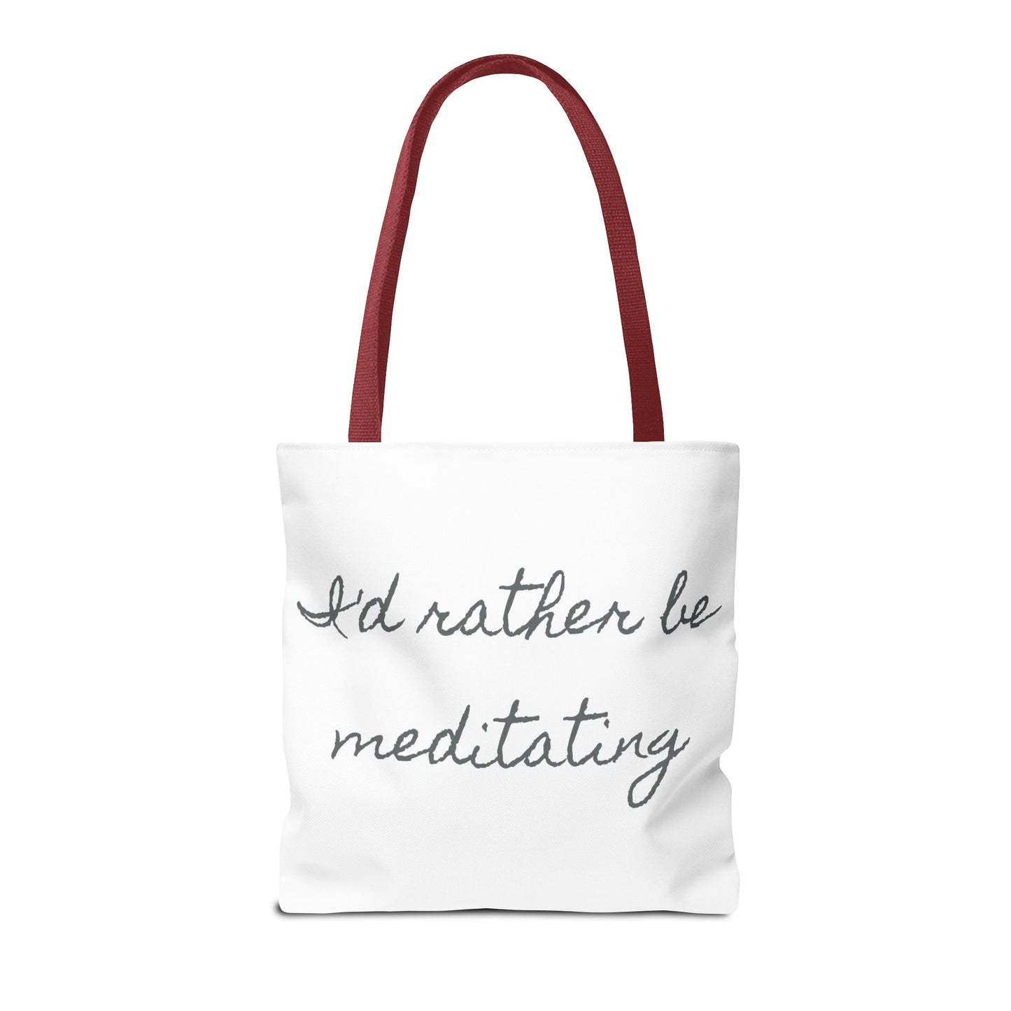 Meditation Tote Bag - I'd Rather Be Meditating