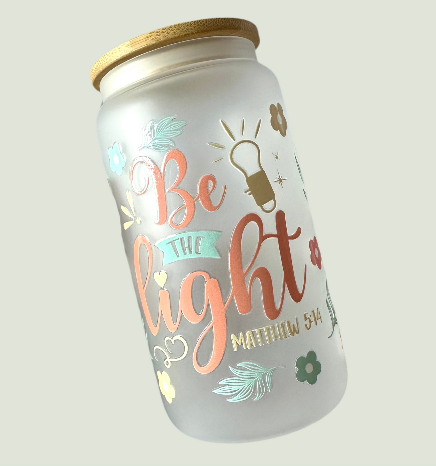 ‘Be The Light’ Glass Can Tumbler Cold Or Hot Drinks