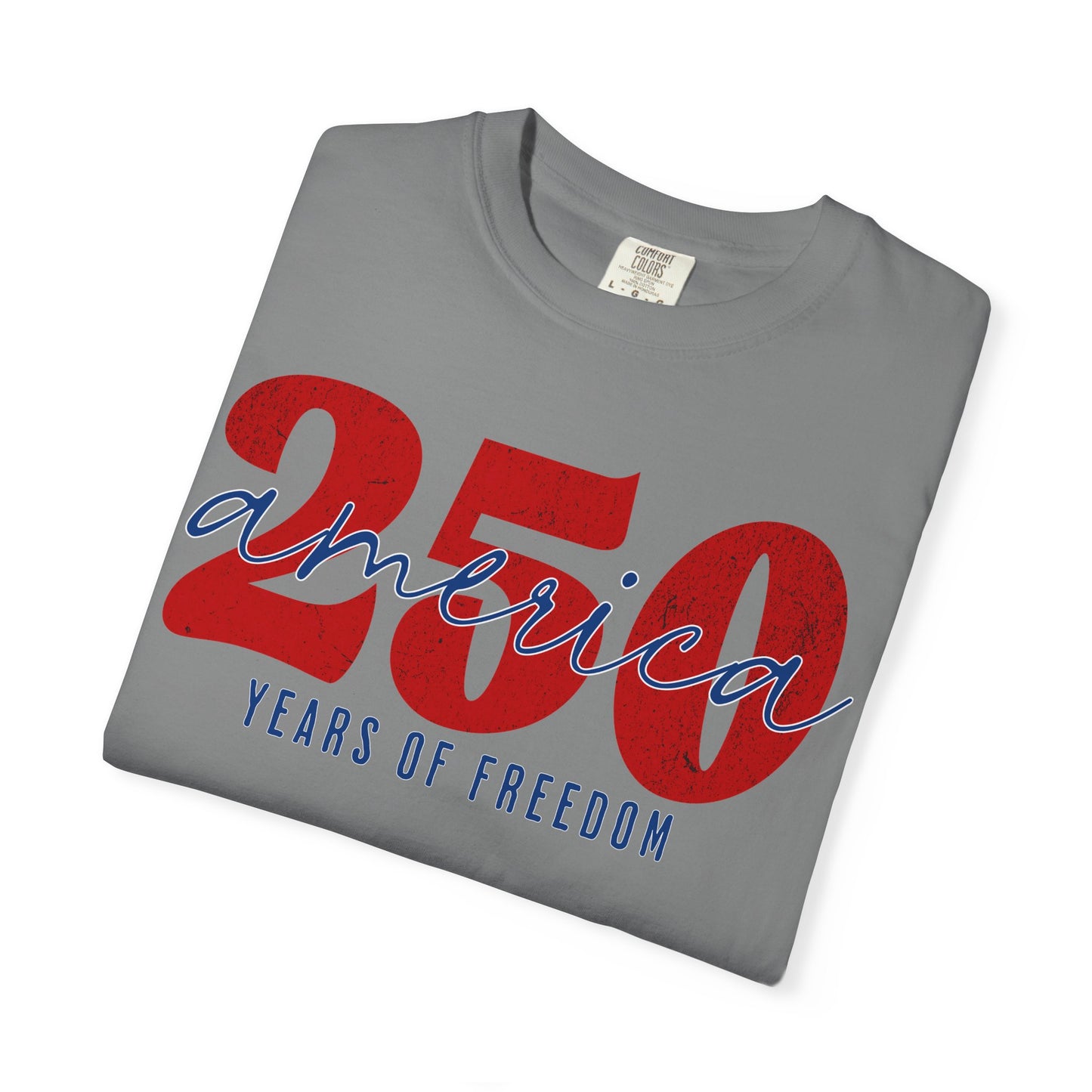 America Celebrates 250 Years of Freedom 4th of July Patriotic T-shirt
