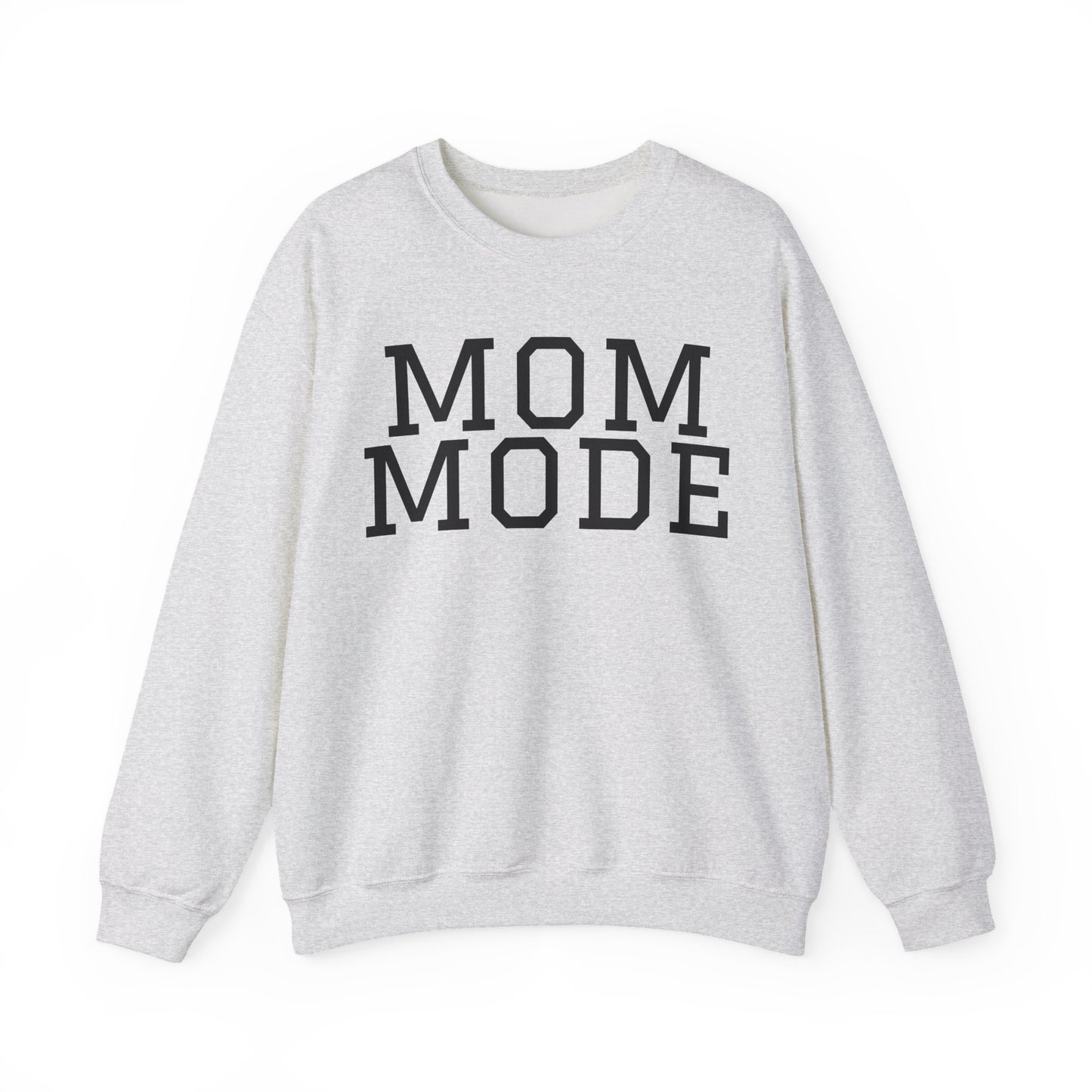 Mom Mode Sweatshirt