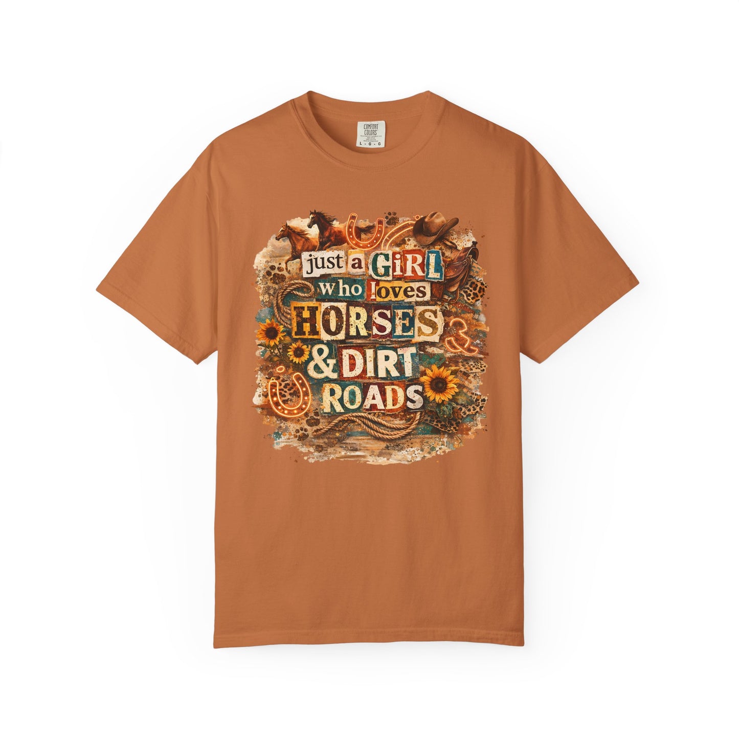 Just a Girl Who Loves Horses & Dirt Roads Shirt | Horse Girl Graphic Tee | Equestrian Gift for Women | Western Boho Shirt | Cowgirl Rodeo Tee