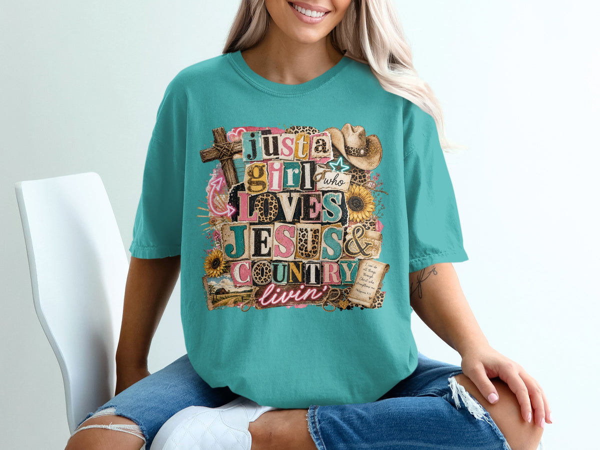 Teal t-shirt with "Just a girl who loves Jesus & country livin'" graphic.